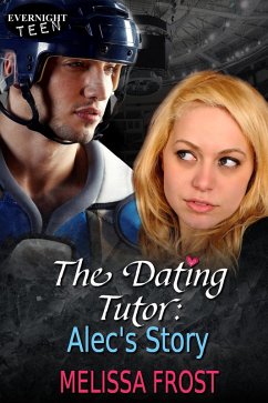 Cover The Dating Tutor: Alec's Story (eBook, ePUB)