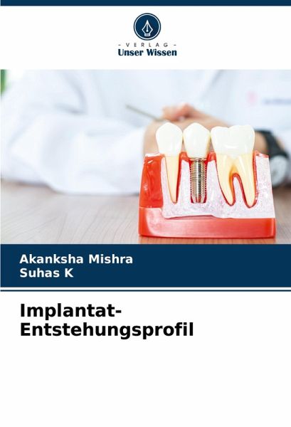 Implantat-Entstehungsprofil
