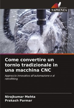 Cover Come convertire un tornio tradizionale in una macchina CNC
