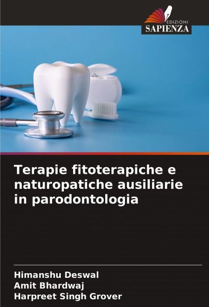 Terapie fitoterapiche e naturopatiche ausiliarie in parodontologia Terapie fitoterapiche e naturopatiche ausiliarie in parodontologia