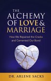 The Alchemy of Love & Marriage The Alchemy of Love & Marriage