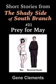 Prey for May (The Shady Side of South Branch, #21) (eBook, ePUB)