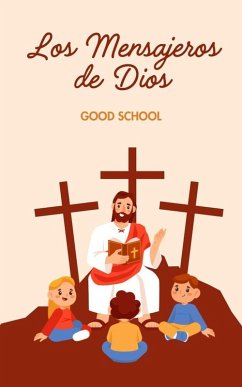 Los Mensajeros de Dios (Heroes of Tomorrow, #1) (eBook, ePUB) - School, Good