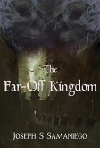 The Far-Off Kingdom (Legends of the Carolyngian Age, #2) (eBook, ePUB) The Far-Off Kingdom (Legends of the Carolyngian Age, #2) (eBook, ePUB)
