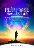 Purpose Unleashed (eBook, ePUB)