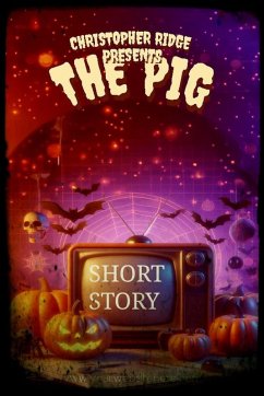 The pig (eBook, ePUB) - Ridge, Christopher