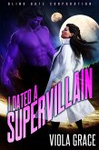 I Dated a Supervillain (Blind Date Corporation, #1) (eBook, ePUB) I Dated a Supervillain (Blind Date Corporation, #1) (eBook, ePUB)