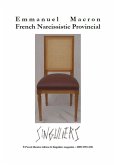 Emmanuel Macron French Narcissistic Provincial (Artists & Satires, #10) (eBook, ePUB)