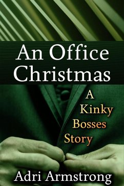 Cover An Office Christmas (Kinky Bosses, #1) (eBook, ePUB)
