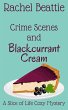 Crime Scenes and Blackcurrant Cream (A... - Bild 1