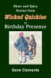 Birthday Presence (Wicked Quickies, #2)... - Bild 1