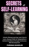 Secrets of Self-Learning (eBook, ePUB) Secrets of Self-Learning (eBook, ePUB)
