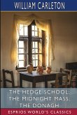 The Hedge School; The Midnight Mass; The Donagh (Esprios Classics)