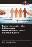 Fattori scolastici che influenzano l'educazione ai diritti umani in Kenya