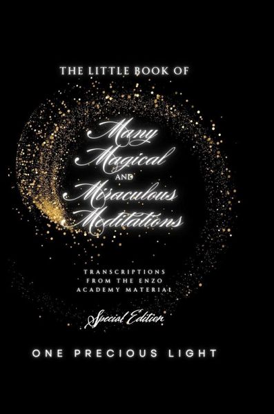 The Little Book Of Many Magical and Miraculous Meditations