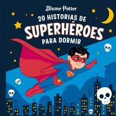 20 historias de superhéroes para dormir
