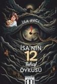 Isanin 12 Tuhaf Öyküsü