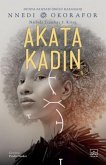 Akata Kadin - Nsibidi Yazitlari 3. Kitap Akata Kadin - Nsibidi Yazitlari 3. Kitap