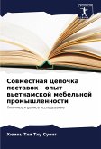 Sowmestnaq cepochka postawok - opyt w'etnamskoj mebel'noj promyshlennosti