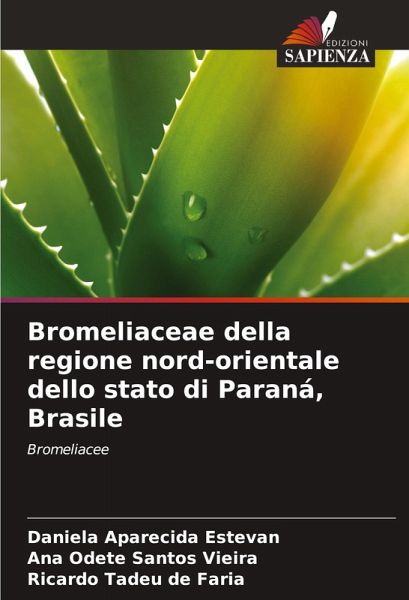 Bromeliaceae della regione nord-orientale dello stato di Paraná, Brasile