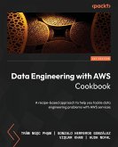 Data Engineering with AWS Cookbook Data Engineering with AWS Cookbook