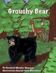 Grouchy Bear - Murphy-Newman, Elizabeth