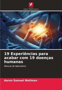 Cover 19 Experiências para acabar com 19 doenças humanas