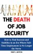 The Death of Job Security: How to Find... - Bild 1