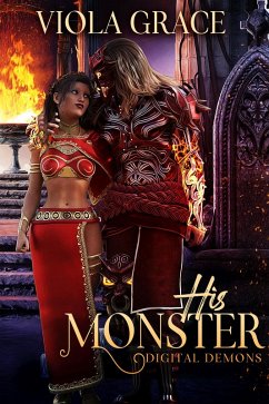 His Monster (Digital Demons, #1) (eBook, ePUB) - Grace, Viola