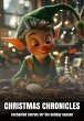 Christmas Chronicles: Enchanted Stories... - Bild 1