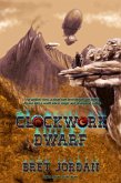 Clockwork Dwarf (eBook, ePUB) Clockwork Dwarf (eBook, ePUB)