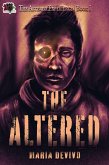 The Altered (The Altered Experience, #1) (eBook, ePUB)