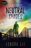 Neutral Shades (eBook, ePUB)