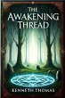 The Awakening Thread (The Awakening... - Bild 1