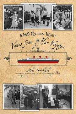 Cover RMS Queen Mary: Voices from Her Voyages (eBook, ePUB)