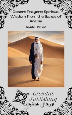 Cover Desert Prayers: Spiritual Wisdom from the Sands of Arabia (eBook, ePUB)