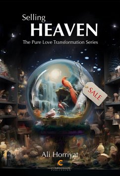 Cover Selling Heaven (The Pure Love Transformation Series) (eBook, ePUB)