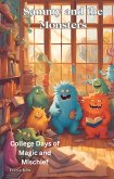 Sammy and the Monsters - College Days of Magic and Mischief (Sammy's Monster Adventures, #3) (eBook, ePUB) Sammy and the Monsters - College Days of Magic and Mischief (Sammy's Monster Adventures, #3) (eBook, ePUB)