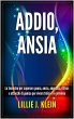 Addio, Ansia: Le Tecniche per Superare... - Bild 1
