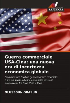 Cover Guerra commerciale USA-Cina: una nuova era di incertezza economica globale