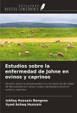 Estudios sobre la enfermedad de Johne en ovinos y caprinos Estudios sobre la enfermedad de Johne en ovinos y caprinos
