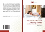Influence du tabac sur le syndrome d'apnées obstructives du sommeil
