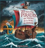 20 historias de piratas del tesoro de la hora de dormir 20 historias de piratas del tesoro de la hora de dormir