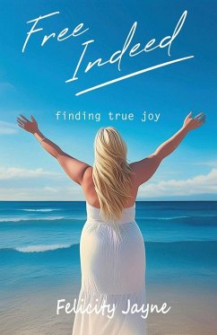 Cover Free Indeed - finding true joy