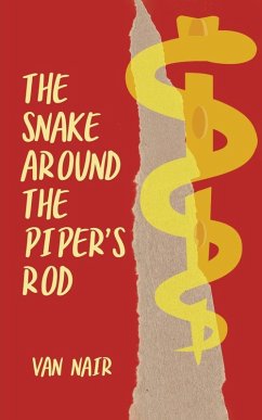 Cover The Snake Around the Piper's Rod