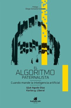 El algoritmo paternalista