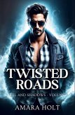 Twisted Roads