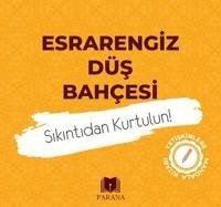 Esrarengiz Düs Bahcesi - Sikintidan Kurtulun - Yildizgil, Emine