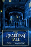 The Deadliest Fall (eBook, ePUB)