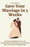 Save Your Marriage in 3 Weeks (eBook, ePUB)
